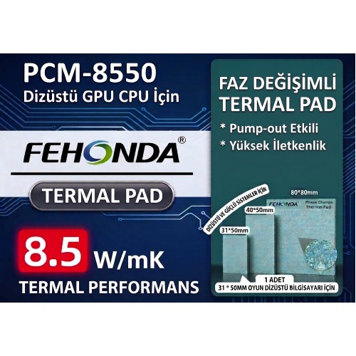Fehonda PCM8550 PTM 40x20x025 8.5W/Mk Faz Değişimli Thermal Pad/Macun